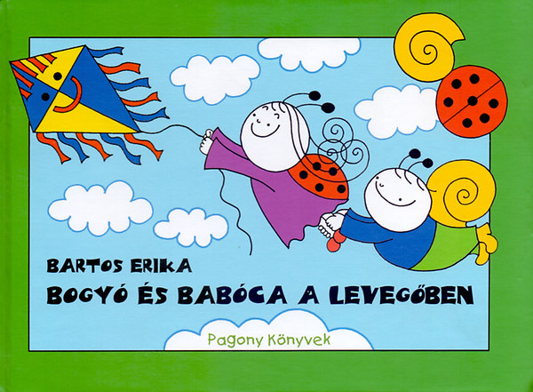 Bartos Erika - Bogy s Babca a levegben