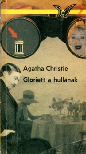 Agatha Christie - Gloriett a hull�nak