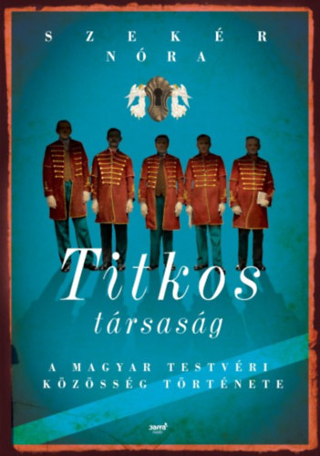 Szekr Nra - Titkos trsasg