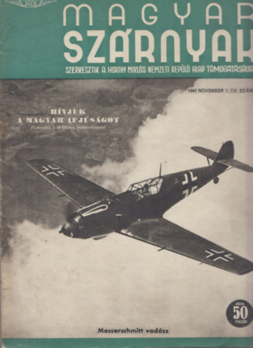 Jnosy Istvn  (szerk) - Magyar Szrnyak 1940/november 1. (13. szm)