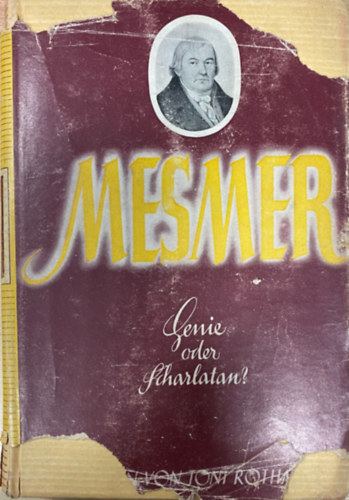 Mesmer - Seine oder Scharlatant?