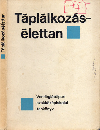 Dr. Ketter Lszl - Tpllkozslettan - Vendgltipari szakkzpiskolai tanknyv