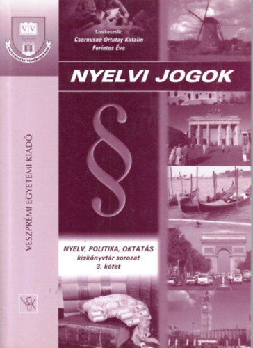 Csernusné Ortutay Katalin; Forintos Éva - Nyelvi jogok