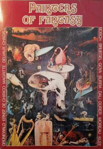William Gaunt - Painters of Fantasy - From Hieronymus Bosch to Salvador Dali