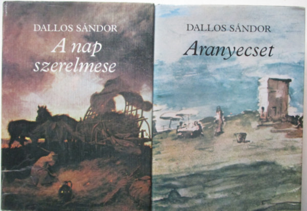 Dallos Sndor - Aranyecset / A nap szerelmese