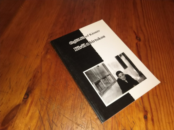 Cegl�d J�zsef K�zm�r - K�v�l a birtokon (Dedik�lt)