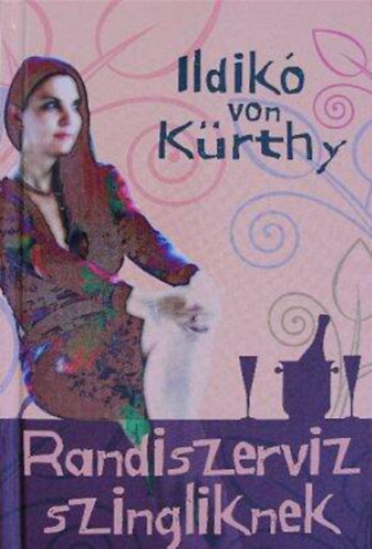 Ildik Von Krthy - Randiszerviz szingliknek
