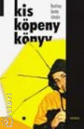 Festina Lente Istvn - Kis kpeny knyv