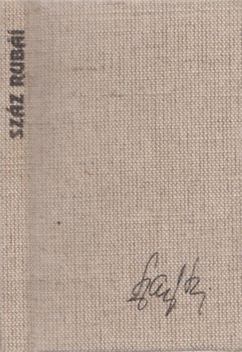 illenczfalvi Szász Marianne - Száz Rubái