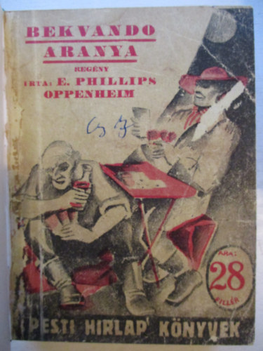 E. Phillips Oppenheim - Bekvando aranya