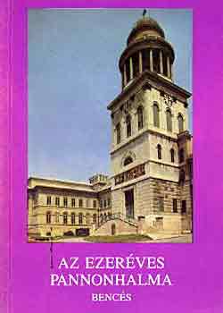 L�v�rdy Ferenc-Szab� Fl�ris - Az ezer�ves Pannonhalma