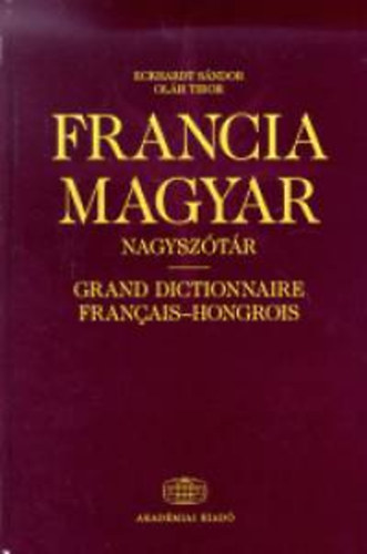 Eckhardt S�ndor - Francia- magyar sz�t�r