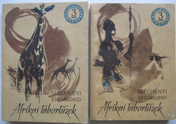 Széchenyi Zsigmond - Afrikai tábortüzek I-II. (Olcsó könyvtár)