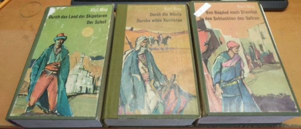 May Karl - 3 db Karl May, nmet nyelv: Durch das Land der Skipetaren/Der Schut + Durch die Wste/Durchs wilde Kurdistan + Von Bagdad nach Stambul/In den Schluchten des Balkan