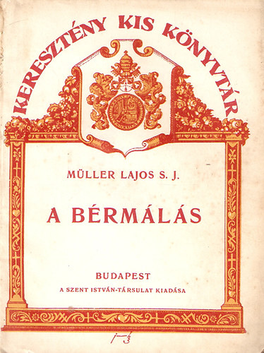 Mller Lajos S. J. - A brmls