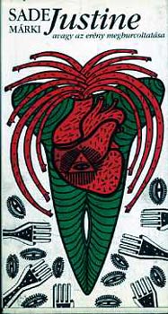 Sade M�rki - Justine, avagy az er�ny meghurcoltat�sa   (+18, CSAK ER�S IDEGZET�EKNEK!)