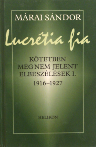 M�rai S�ndor - Lucr�tia fia