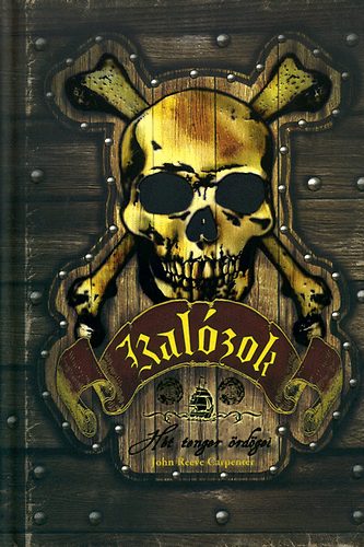 John Reeve Carpenter - Kalózok - Hét tenger ördögei