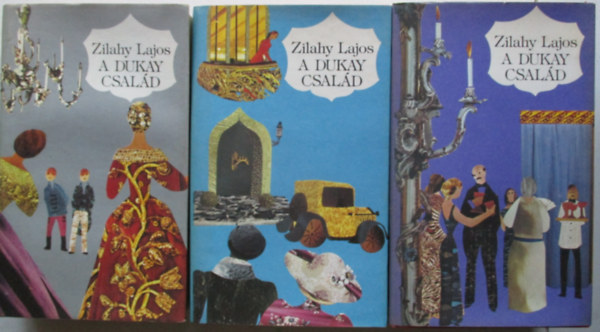 Zilahy Lajos - A Dukay család I-III. (A bíbor évszázad-Rézmetszet alkonyat-A dühödt angyal)
