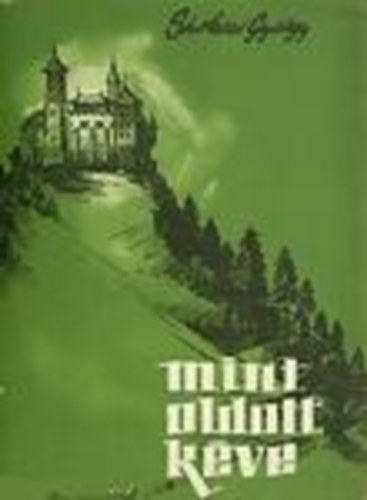 Srkzi Gyrgy - Mint oldott kve