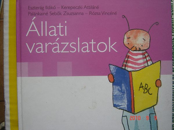 Fejr Zsolt alkotszerkeszt - llati varzslatok  (Szvegrts-szvegalkots 6-10 ves korig)