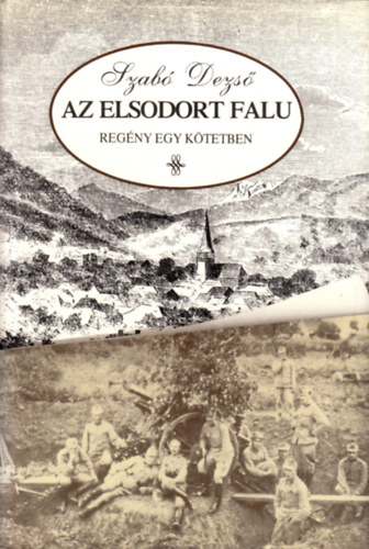 Szab Dezs - Az elsodort falu