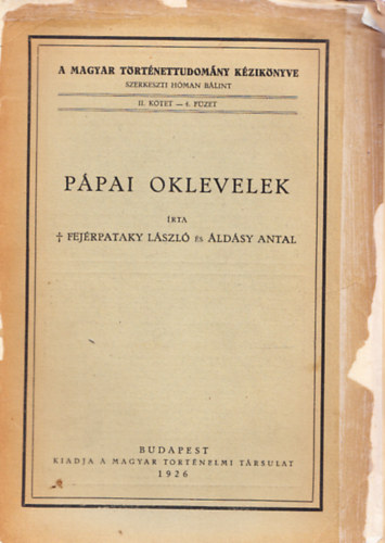 Fejérpataky L.-Áldássy A. - Pápai oklevelek