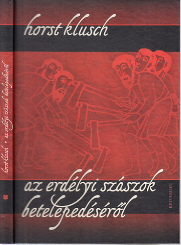 Horst Klusch - Az erd�lyi sz�szok beteleped�s�r�l