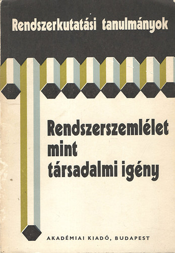 Rendszerelmlet mint trsadalmi igny