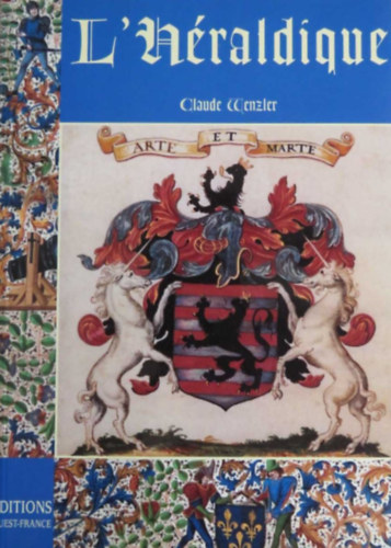 Claude Wenzler - L'h�raldique