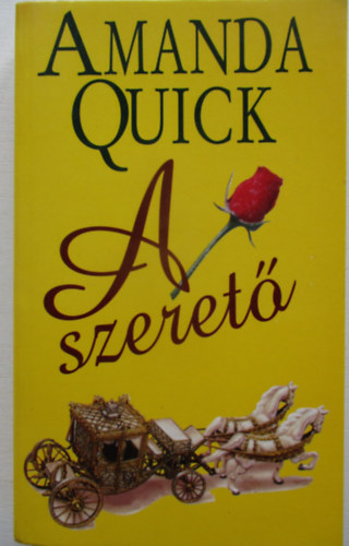 Amanda Quick - A szeret�