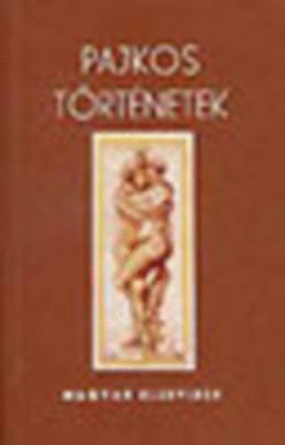 Poggio Bracciolini - Pajkos trtnetek (hasonms kiads)