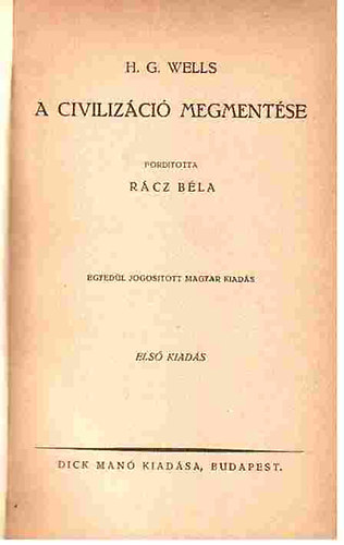 H. G. Wells - A civilizci megmentse