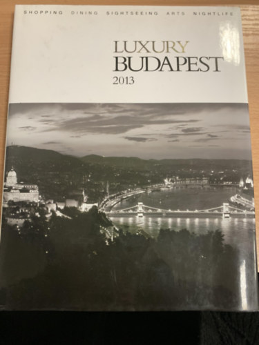 Patrcia Szab (editor) - Luxury Budapest 2013