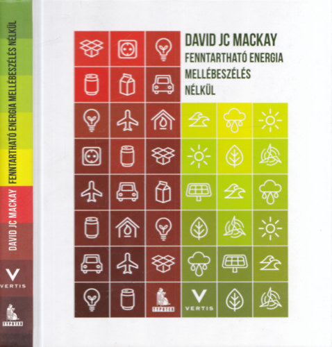 David J. C. MacKay - Fenntarthat energia - Mellbeszls nlkl