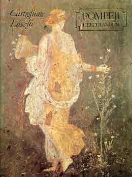 Castiglione L�szl� - Pompeji Herculaneum