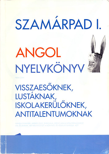 Martoni Tams - Szamrpad I. Angol nyelvknyv