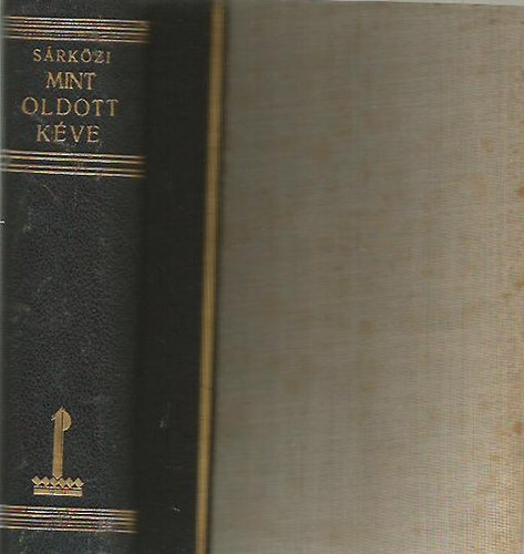 Srkzi Gyrgy - Mint oldott kve I-III.