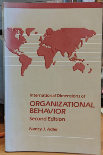Nancy J. Adler - International Dimensions of Organizational Behavior