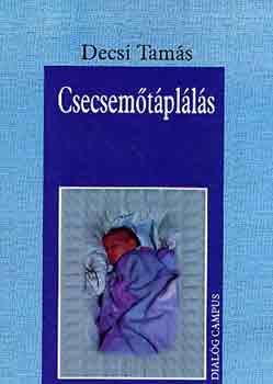 Decsi Tams - Csecsemtplls