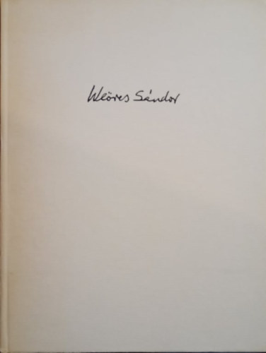 Weöres Sándor - Harmincöt vers