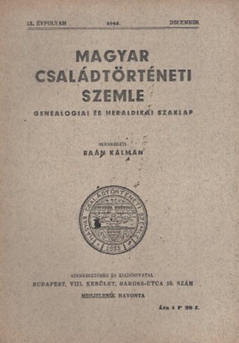 Ba�n K�lm�n  (szerk.) - Magyar csal�dt�rt�neti szemle (IX. �vf. 1943. december)