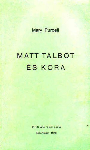 Mary Purcell - Matt Talbot �s kora