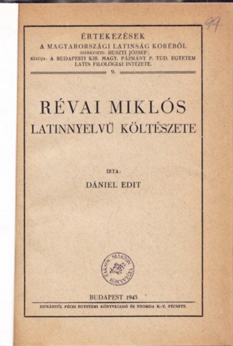 D�niel Edit - R�vai Mikl�s latinnyelv� k�lt�szete - �rtekez�sek a Magyarorsz�gi Latins�g K�r�b�l 9.