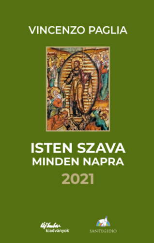 Vincenzo Paglia - Isten szava minden napra - 2021