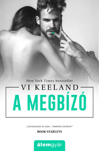 Vi Keeland - A megbízó