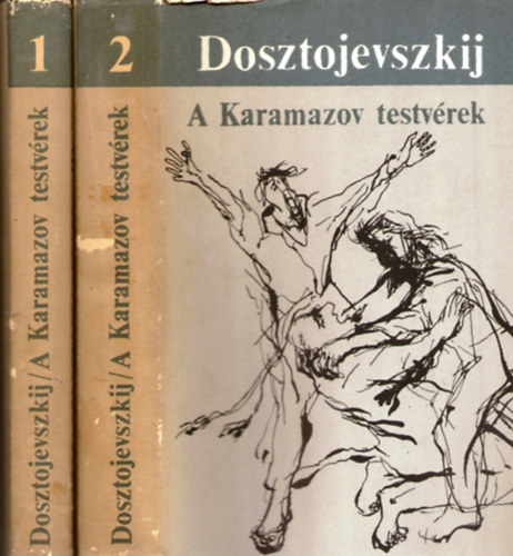 Fjodor Mihajlovics Dosztojevszkij - A Karamazov testv�rek I-II.