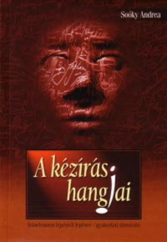 Soky Andrea - A kzrs hangjai (rselemzs lpsrl lpsre - gyakorlati tmutat)