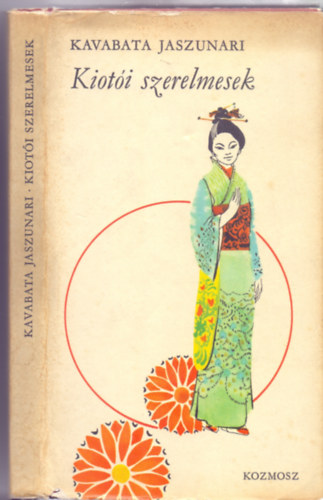 Jaszunari Kavabata - Kiotói szerelmesek - Csavlek András rajzaival