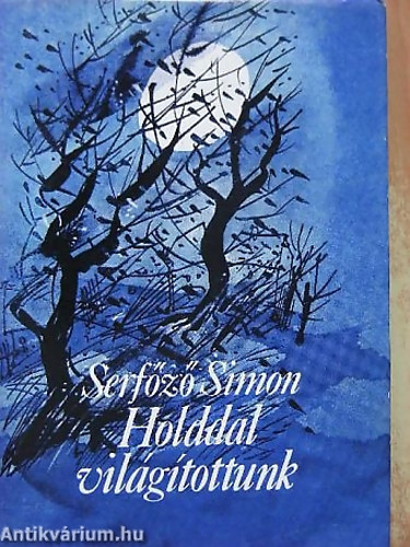 Serf�z� Simon - Holddal vil�g�tottunk